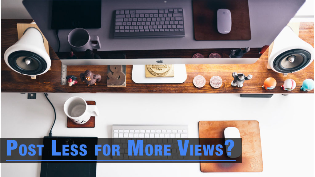 How To Get More Views on YouTube by Posting Less